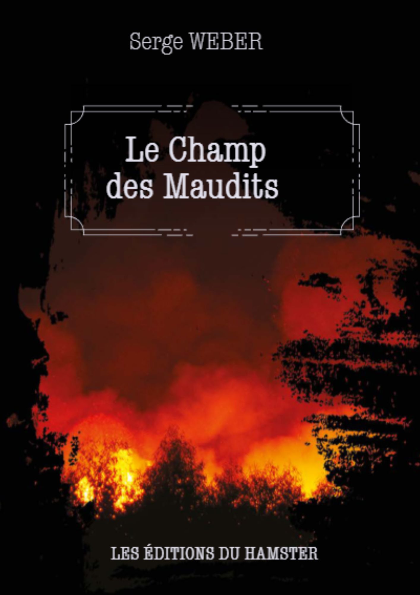Le Champ des maudits www.leseditionsduhamster.eu
