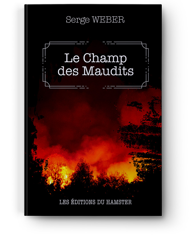 Le Champs des Maudits www.leseditionsduhamster.eu